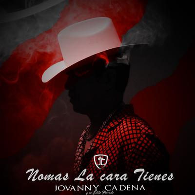 Nomas La Cara Tienes's cover