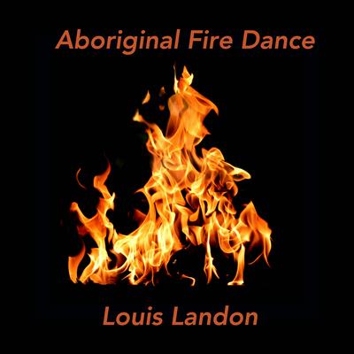 Aboriginal Fire Dance's cover