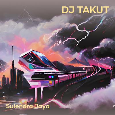 Dj Takut's cover