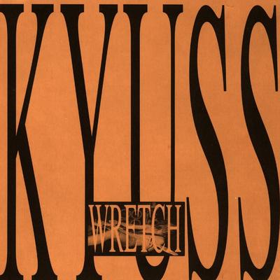 Son of a Bitch By Kyuss's cover