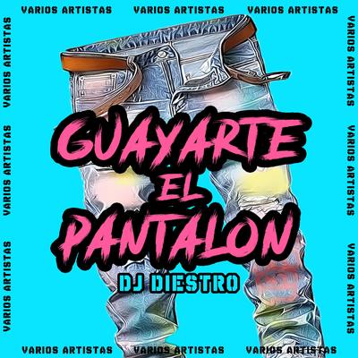 Guayarte El Pantalon's cover
