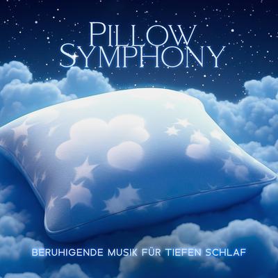 Pillow Symphony: Beruhigende Musik für tiefen Schlaf's cover