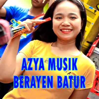 Azya Musik Berayen Batur's cover