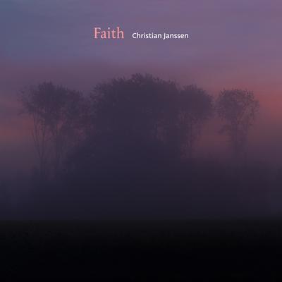 Faith By Christian Janssen's cover