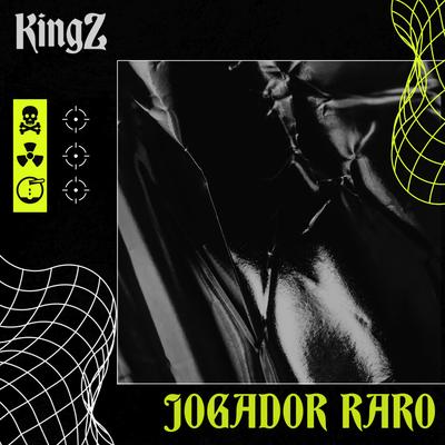 JOGADOR RARO By KingZ's cover