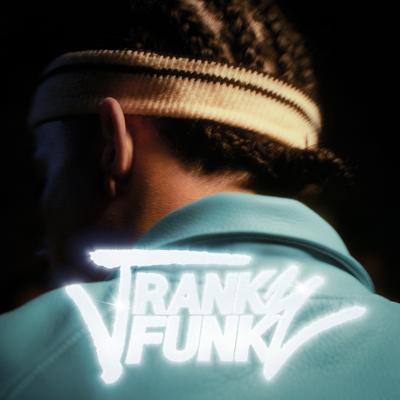 TRANKY FUNKY's cover