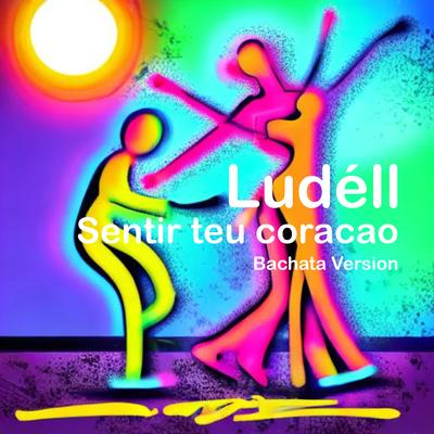 Sentir Teu Coracao (Bachata Version)'s cover