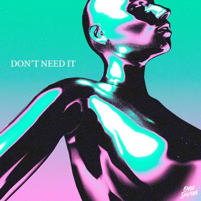 Don't Need It By Hydawai, CMC$'s cover