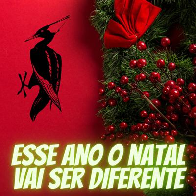 Esse Ano o Natal vai ser Diferente By Anderson Júnior's cover