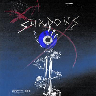 Shadows (feat. Louiejayxx) By NAZAAR, Louiejayxx's cover