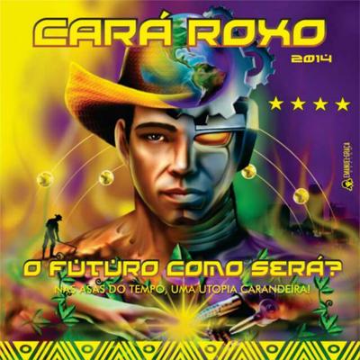 O Conhecimento By Cará Roxo's cover