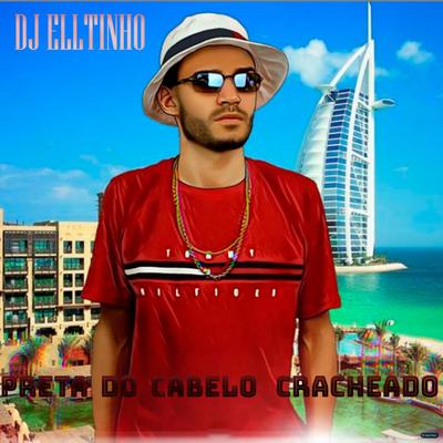 Preta do Cabelo Chacheado (Remix)'s cover