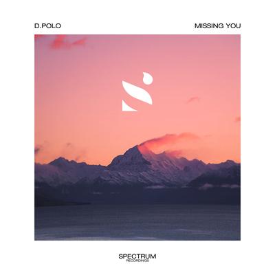 Missing You By D.Polo's cover