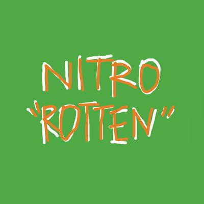 Rotten By Nitro's cover