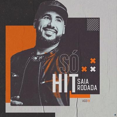 Eu Acho Que Nao (Ao Vivo) By Saia Rodada's cover