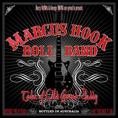 Marcus Hook Roll Band's cover