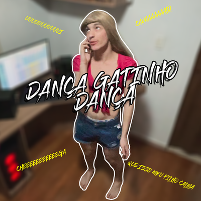 Dança Gatinho By $nif's cover