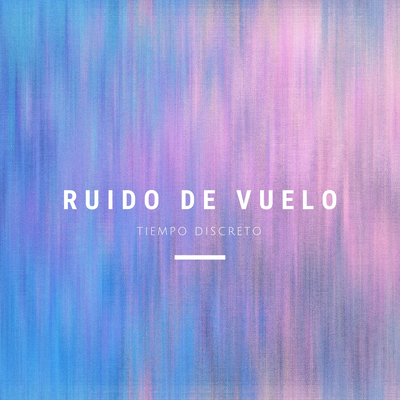 Flujo De Ruido By Tiempo Discreto's cover