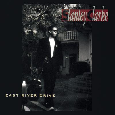 East River Drive (Album Version) By Stanley Clarke's cover