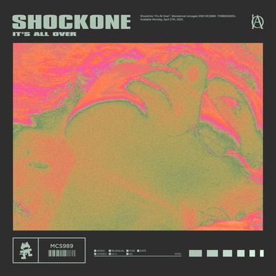 It's All Over By ShockOne's cover