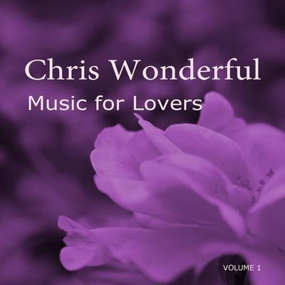 I Love You By Chris Wonderful's cover