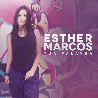 Tua Palavra By Esther Marcos's cover