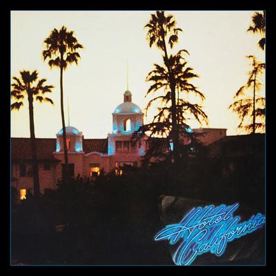 Hotel California (40th Anniversary Expanded Edition)'s cover