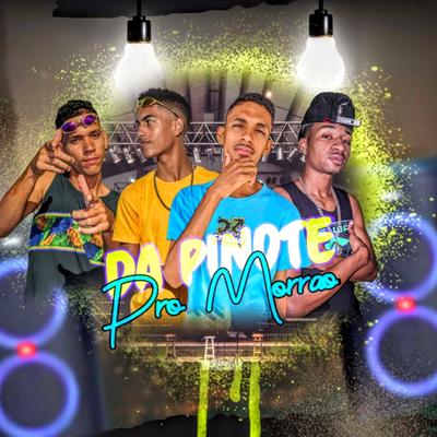 Da Pinote pro Morrão By Mc Jonas, CARLIN NO BEAT, Mc Caio do Recife, JR Xcama's cover