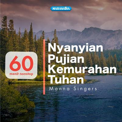 60 Menit Nonstop Nyanyian Pujian Kemurahan Tuhan's cover
