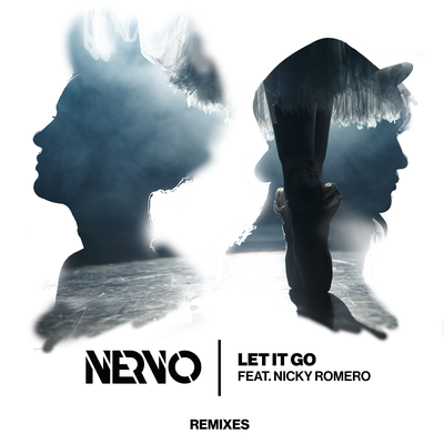 Let It Go (MÖWE Remix) By Nicky Romero, NERVO, MÖWE's cover