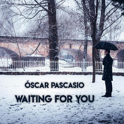 Waiting for You (Solo Piano) By Oscar Pascasio's cover