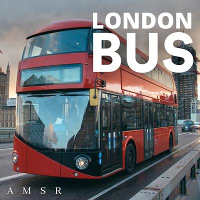London Bus Amsr, Pt. 1's cover