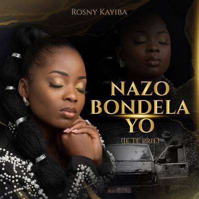 Nazo bondela yo (Je te prie)'s cover