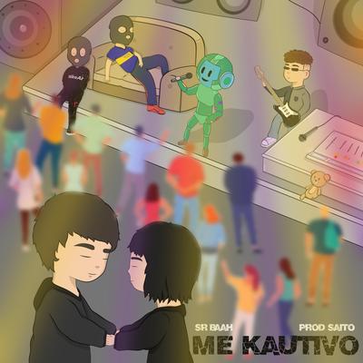 Me kautivo <3 By Sr_Baah, Saitoape's cover