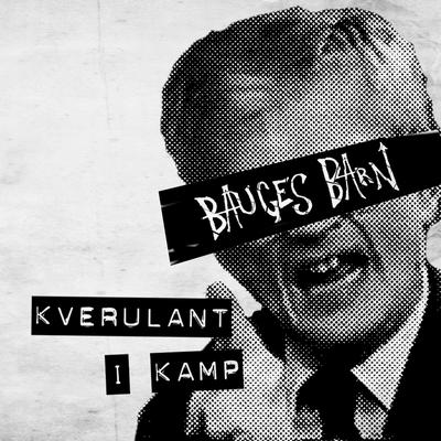 Kverulant I Kamp's cover