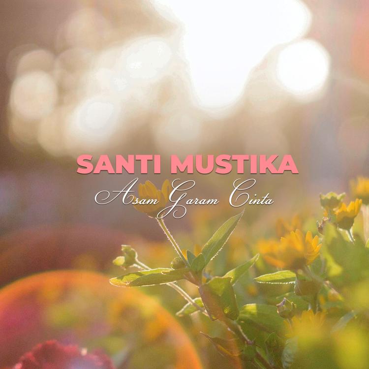 Santi Mustika's avatar image