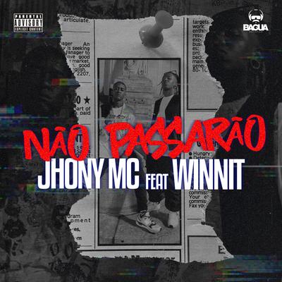 Não Passarão By Jhony Mc, WinniT's cover