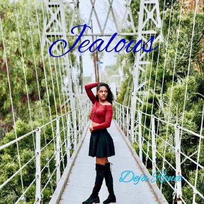 Jealous By Deja Renee's cover