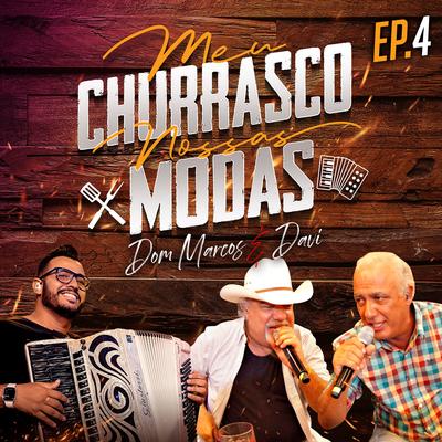 Meu Churrasco, Nossas Modas, Ep. 4's cover