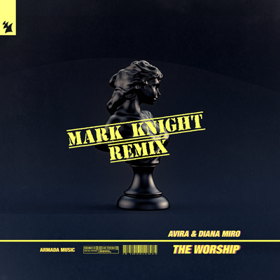 The Worship (Mark Knight Remix)'s cover