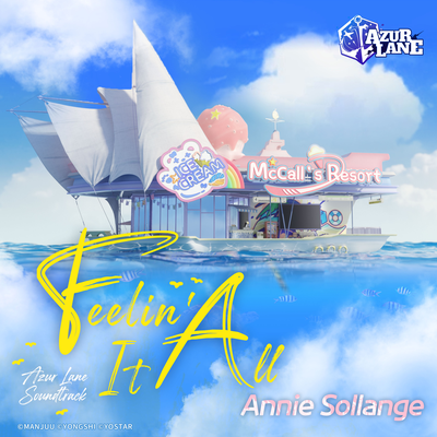 Feelin' It All (Azur Lane Soundtrack) By Annie Sollange's cover