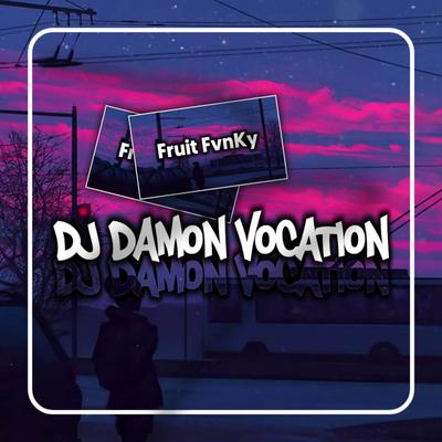 DJ Damon Vocation's cover