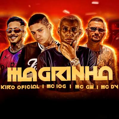 Magrinha By Mc Dv, Mc Gw, MC 10G, Kiro Oficial's cover