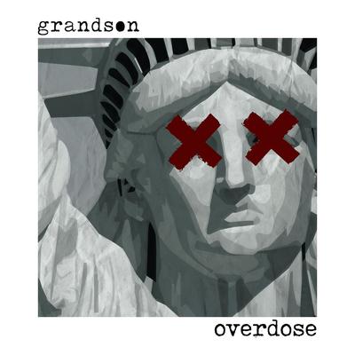 Overdose By grandson's cover