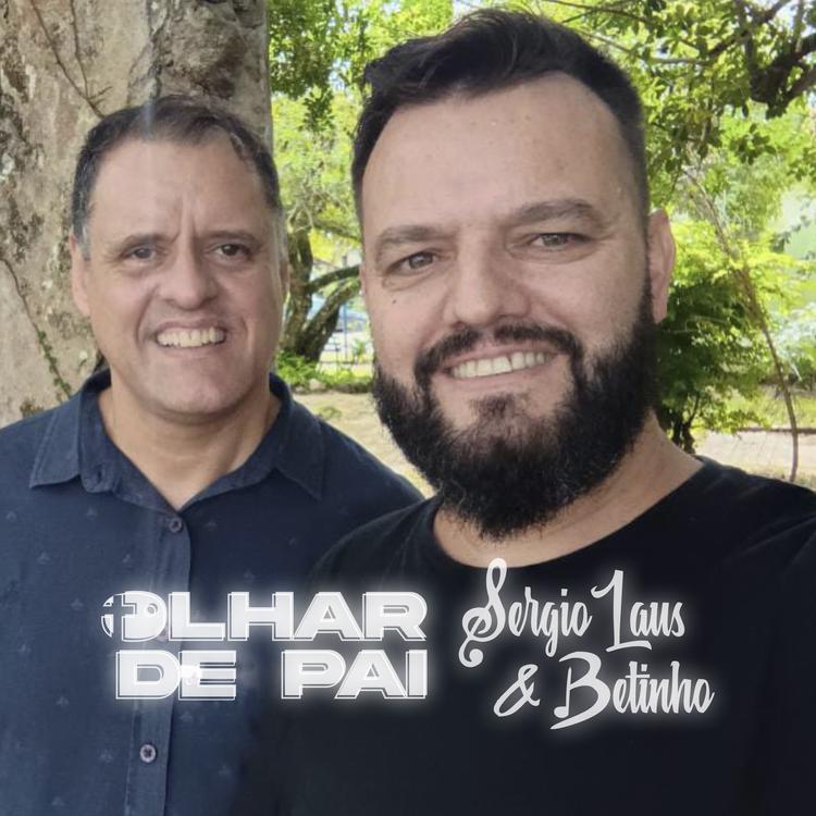 Sergio Laus e Betinho's avatar image