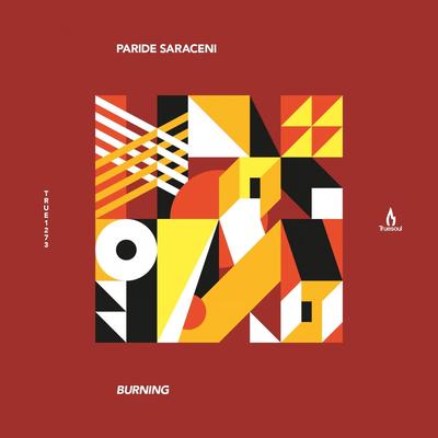 Burning (feat. Monce) By Paride Saraceni, Monce's cover