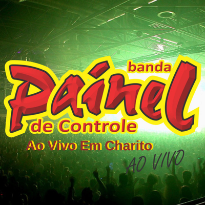 Fica (Ao Vivo) By Banda Painel de Controle's cover