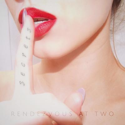 Fuck Me & Feed Me By Rendezvous At Two's cover