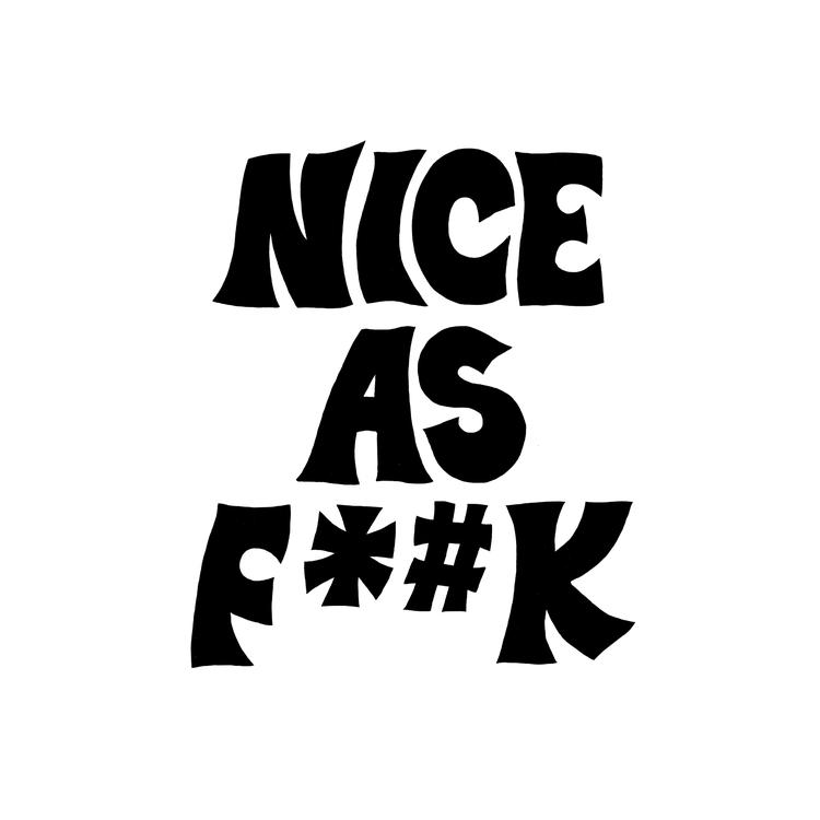 Nice As Fuck's avatar image