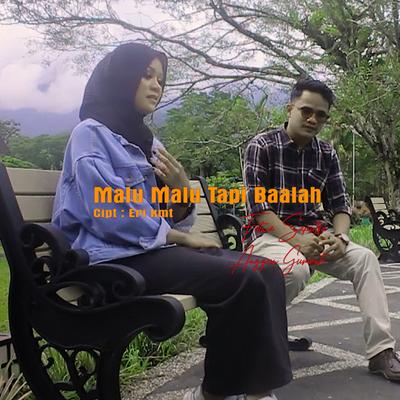 Malu Malu Tapi Baalah's cover